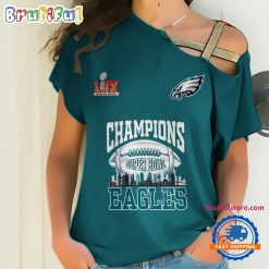 NFL Philadelphia Eagles SUPER BOWL LIX CHAMPIONS 2025 One Shoulder T-Shirt